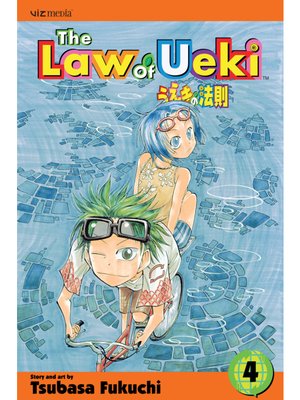 cover image of The Law of Ueki, Volume 4